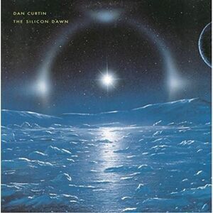 Dan Curtin - The Silicon Dawn  LP LP